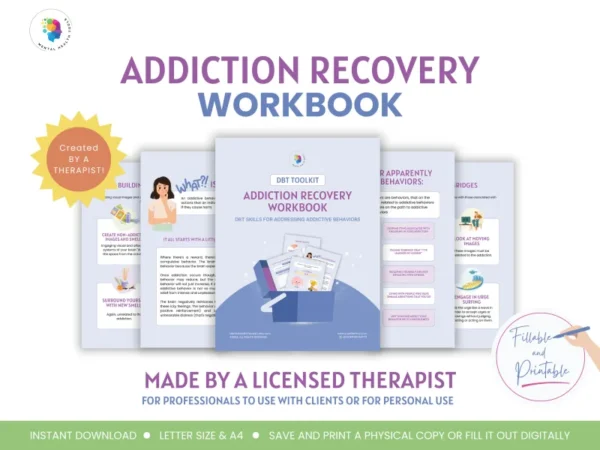 Addiction Recovery Workbook (DBT Toolkit Series)